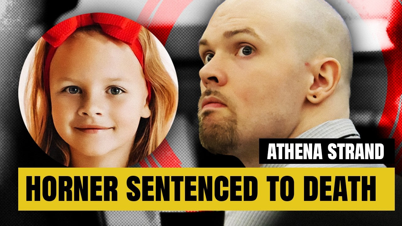 Athena Strand's Killer Sentenced to Death