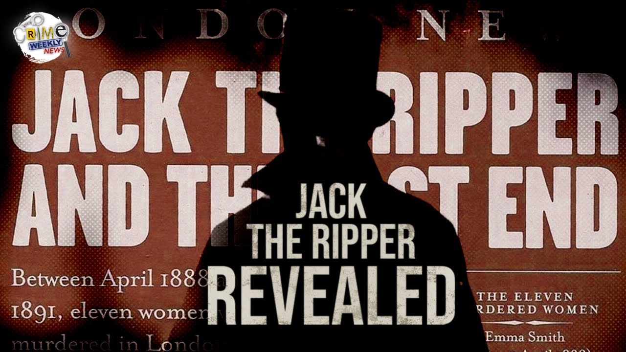 Crime Weekly News: Jack the Ripper Identified?! – Crime Weekly Podcast